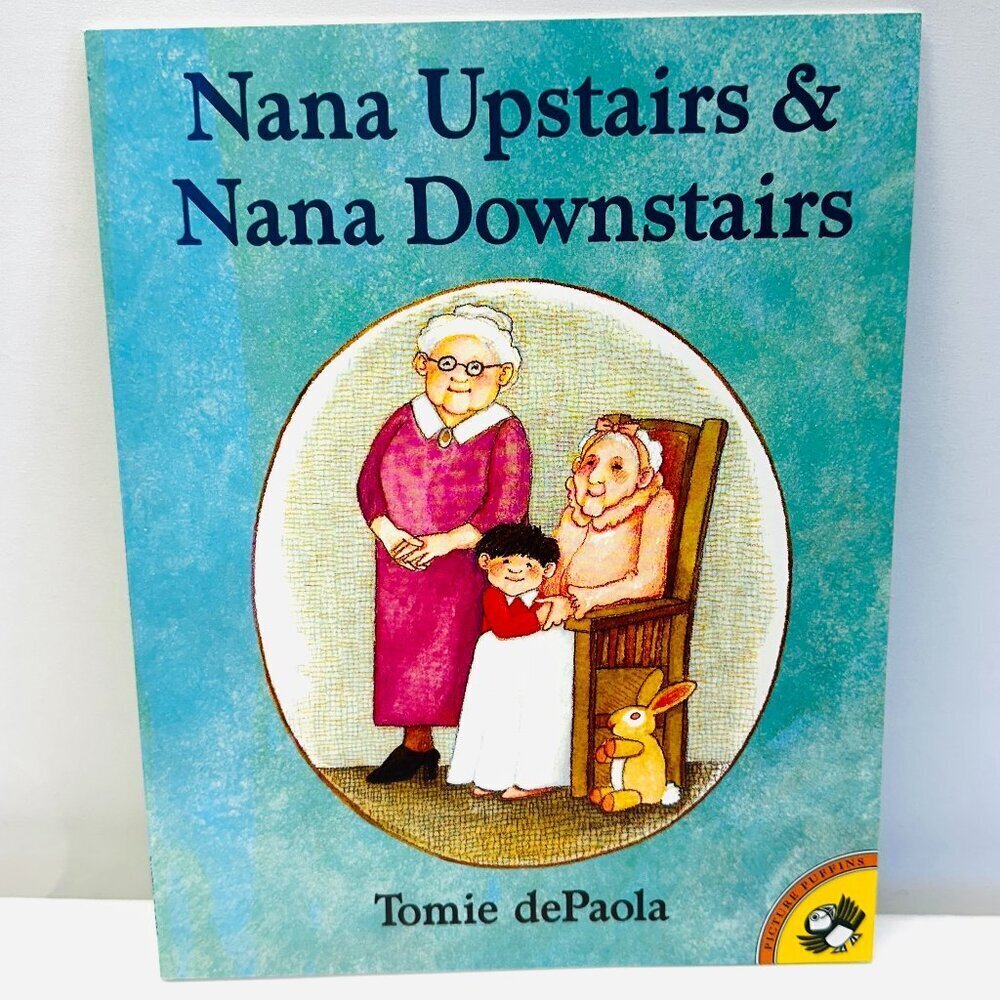 Nana Upstairs and Nana Downstairs - Paperback By dePaola, Tomie - VERY GOOD